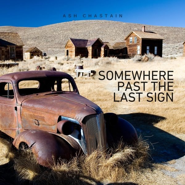Somewhere Past the Last Sign cover artwork