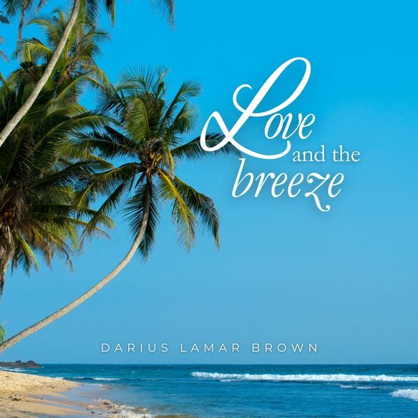 Love and the Breeze cover artwork