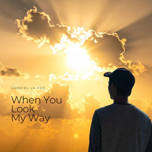 When You Look My Way cover artwork