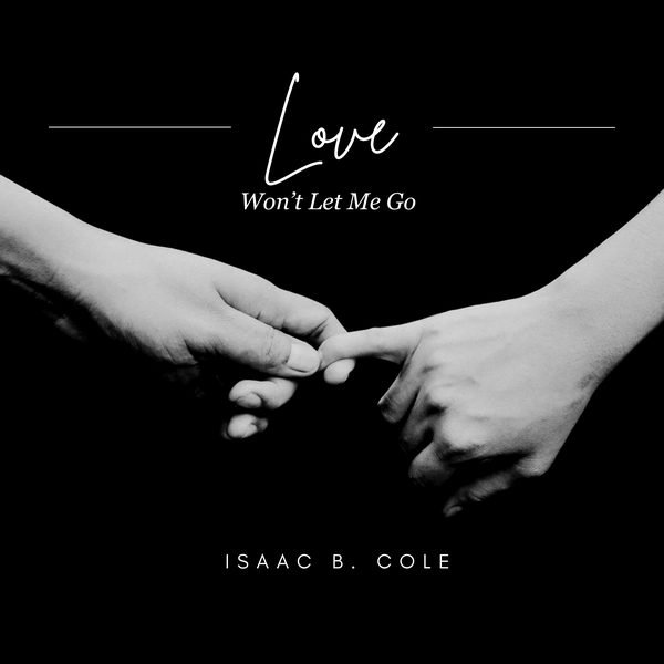 Love Won’t Let Me Go cover artwork