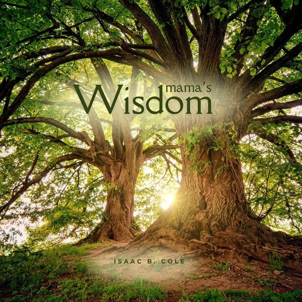 Mama’s Wisdom cover artwork
