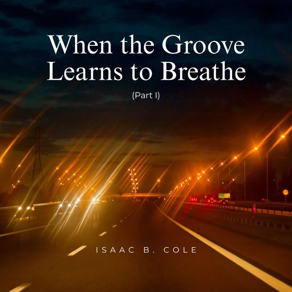 When the Groove Learns to Breathe (Part I): Bluefire cover artwork