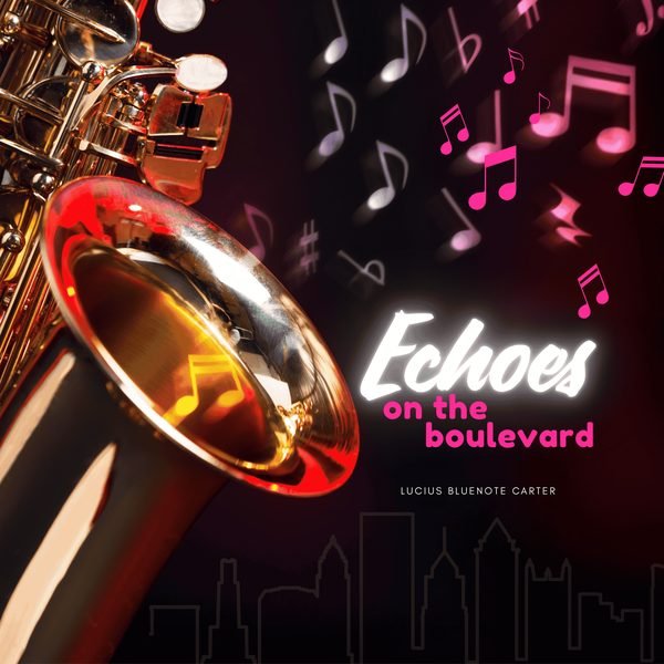Echoes on the Boulevard cover artwork